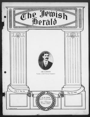 Primary view of object titled 'The Jewish Herald (Houston, Tex.), Vol. 1, No. 34, Ed. 1, Thursday, May 20, 1909'.