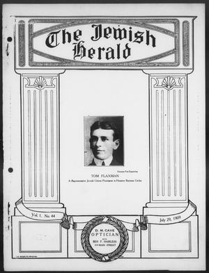Primary view of object titled 'The Jewish Herald (Houston, Tex.), Vol. 1, No. 44, Ed. 1, Thursday, July 29, 1909'.
