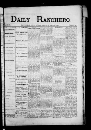 Primary view of object titled 'Daily Ranchero. (Brownsville, Tex.), Vol. 2, No. 42, Ed. 1 Sunday, October 14, 1866'.