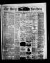 Newspaper: The Daily Ranchero. (Brownsville, Tex.), Vol. 5, Ed. 1 Thursday, Dece…
