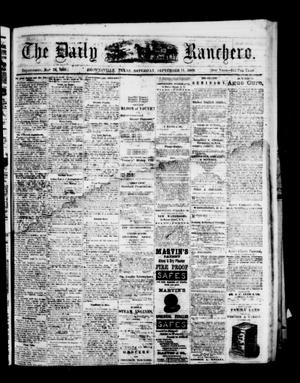 Primary view of object titled 'The Daily Ranchero. (Brownsville, Tex.), Vol. 5, Ed. 1 Saturday, September 11, 1869'.