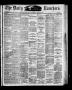 Newspaper: The Daily Ranchero. (Brownsville, Tex.), Vol. 3, No. 299, Ed. 1 Thurs…