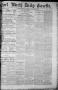 Primary view of Fort Worth Daily Gazette. (Fort Worth, Tex.), Vol. 7, No. 310, Ed. 1, Saturday, November 10, 1883