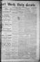 Thumbnail image of item number 1 in: 'Fort Worth Daily Gazette. (Fort Worth, Tex.), Vol. 7, No. 322, Ed. 1, Thursday, November 22, 1883'.