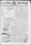 Primary view of Fort Worth Daily Gazette. (Fort Worth, Tex.), Vol. 12, No. 290, Ed. 1, Wednesday, May 18, 1887