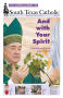 Primary view of South Texas Catholic (Corpus Christi, Tex.), Vol. 46, No. 11, Ed. 1 Friday, November 18, 2011