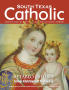 Newspaper: South Texas Catholic (Corpus Christi, Tex.), Vol. 48, No. 11, Ed. 1, …