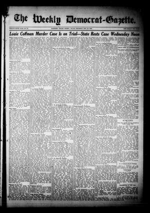 Primary view of object titled 'The Weekly Democrat-Gazette (McKinney, Tex.), Vol. 26, No. 42, Ed. 1 Thursday, November 18, 1909'.