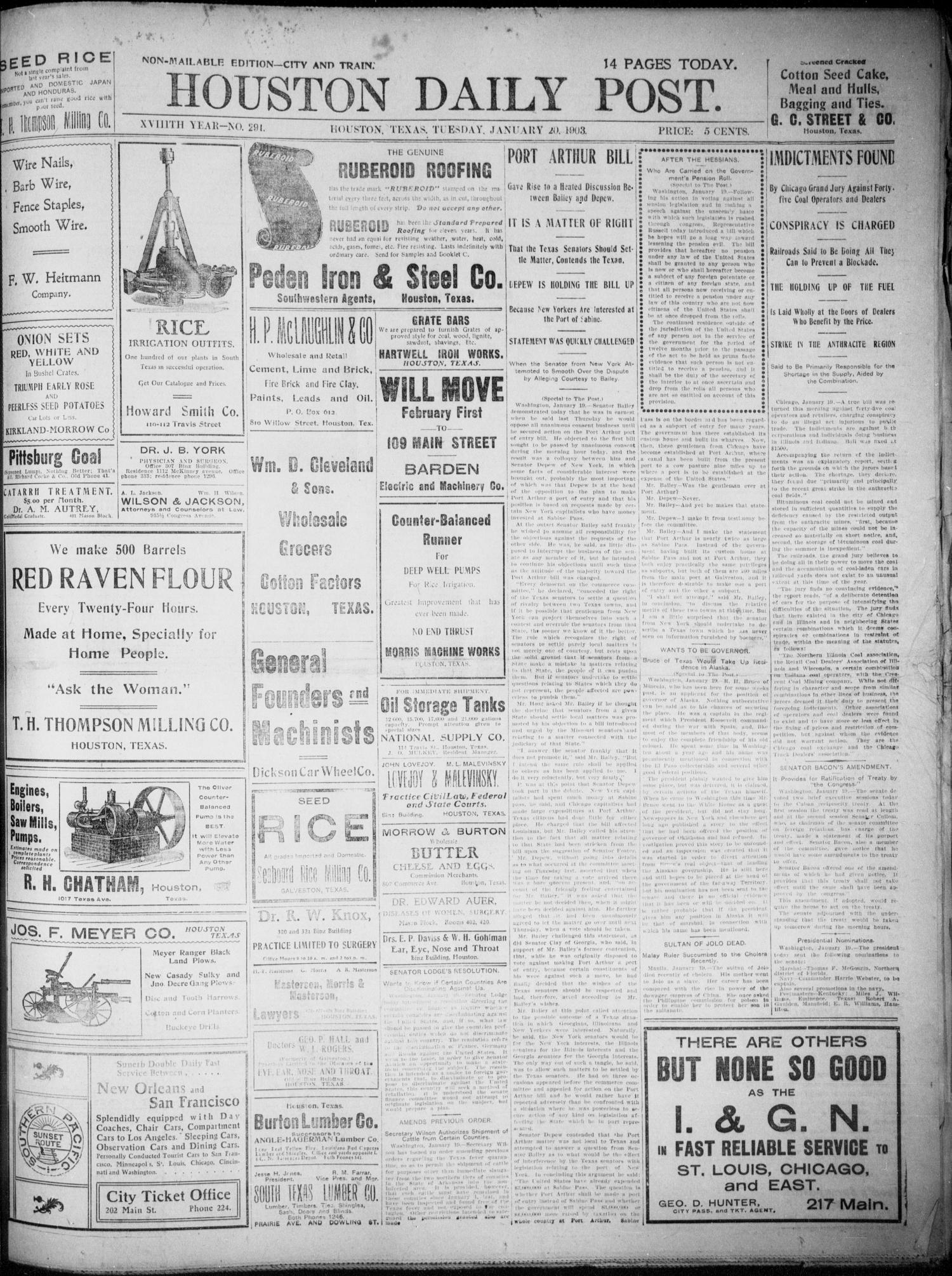 The Houston Daily Post (Houston, Tex.), Vol. XVIIITH YEAR, No. 291, Ed. 1, Tuesday, January 20, 1903
                                                
                                                    [Sequence #]: 1 of 14
                                                