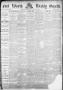 Thumbnail image of item number 1 in: 'Fort Worth Weekly Gazette. (Fort Worth, Tex.), Vol. 17, No. 49, Ed. 1, Friday, November 25, 1887'.