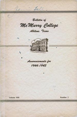Primary view of object titled 'Bulletin of McMurry College, 1944-1945'.