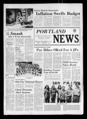 Primary view of object titled 'Portland News (Portland, Tex.), Vol. 9, No. 28, Ed. 1 Thursday, July 11, 1974'.