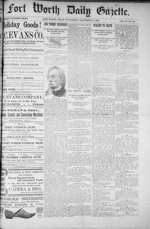 Primary view of object titled 'Fort Worth Daily Gazette. (Fort Worth, Tex.), Vol. 11, No. 141, Ed. 1, Wednesday, December 16, 1885'.
