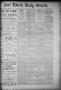 Primary view of Fort Worth Daily Gazette. (Fort Worth, Tex.), Vol. 11, No. 174, Ed. 1, Monday, January 18, 1886