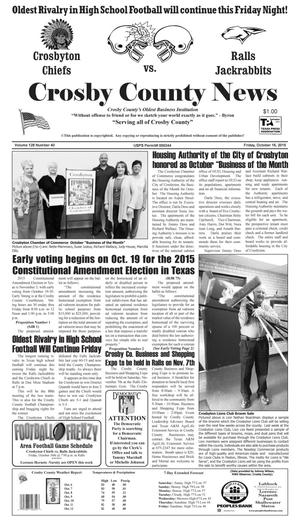 Primary view of object titled 'Crosby County News (Ralls, Tex.), Vol. 128, No. 40, Ed. 1 Friday, October 16, 2015'.