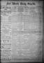 Primary view of Fort Worth Daily Gazette. (Fort Worth, Tex.), Vol. 11, No. 211, Ed. 1, Friday, February 26, 1886