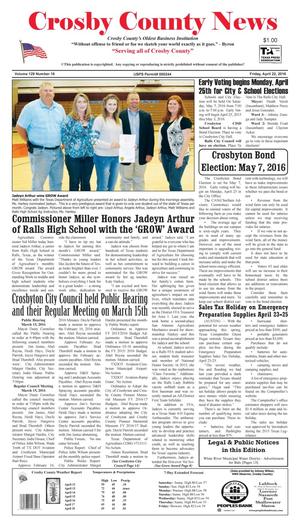 Primary view of object titled 'Crosby County News (Ralls, Tex.), Vol. 129, No. 16, Ed. 1 Friday, April 22, 2016'.