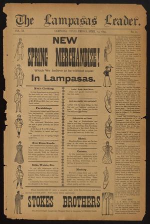 Primary view of object titled 'The Lampasas Leader. (Lampasas, Tex.), Vol. 11, No. 21, Ed. 1 Friday, April 14, 1899'.