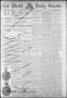 Primary view of Fort Worth Daily Gazette. (Fort Worth, Tex.), Vol. 13, No. 271, Ed. 1, Tuesday, July 9, 1889