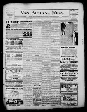 Primary view of object titled 'Van Alstyne News. (Van Alstyne, Tex.), Vol. 18, No. 51, Ed. 1 Friday, April 27, 1900'.