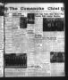 Newspaper: The Comanche Chief (Comanche, Tex.), Vol. 92, No. 29, Ed. 1 Friday, J…