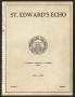 Primary view of St. Edward's Echo (Austin, Tex.), Vol. 5, No. 8, Ed. 1, May 1924