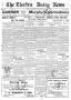 Newspaper: The Electra Daily News (Electra, Tex.), Vol. 2, No. 474, Ed. 1 Saturd…