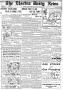 Primary view of The Electra Daily News (Electra, Tex.), Vol. 2, No. 592, Ed. 1 Thursday, October 22, 1914