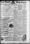 Primary view of Fort Worth Daily Gazette. (Fort Worth, Tex.), Vol. 13, No. 281, Ed. 1, Saturday, May 19, 1888