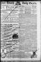 Primary view of Fort Worth Daily Gazette. (Fort Worth, Tex.), Vol. 13, No. 287, Ed. 1, Friday, May 25, 1888