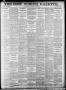 Thumbnail image of item number 1 in: 'Fort Worth Gazette. (Fort Worth, Tex.), Vol. 15, No. 283, Ed. 1, Saturday, July 25, 1891'.