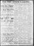 Primary view of Fort Worth Gazette. (Fort Worth, Tex.), Vol. 16, No. 11, Ed. 1, Monday, October 26, 1891