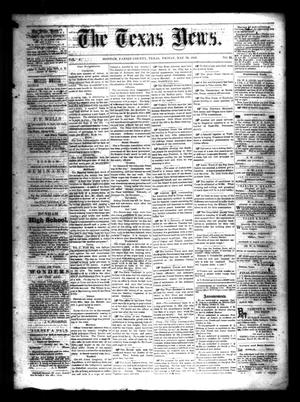 Primary view of object titled 'The Texas News. (Bonham, Tex.), Vol. 3, No. 35, Ed. 1 Friday, May 28, 1869'.