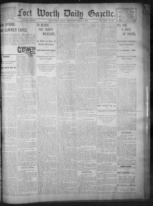 Primary view of object titled 'Fort Worth Daily Gazette. (Fort Worth, Tex.), Vol. 18, No. 104, Ed. 1, Wednesday, March 7, 1894'.