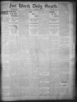 Primary view of object titled 'Fort Worth Daily Gazette. (Fort Worth, Tex.), Vol. 18, No. 110, Ed. 1, Tuesday, March 13, 1894'.
