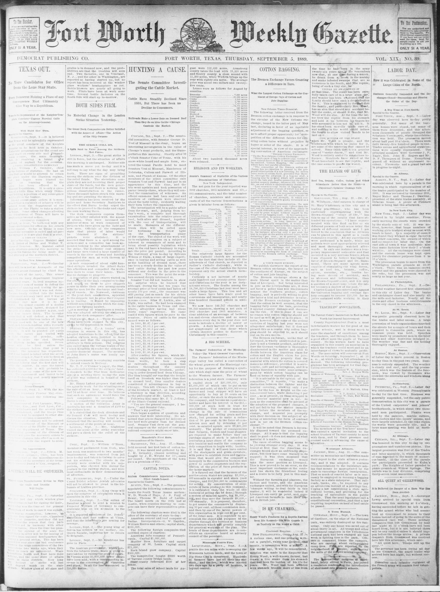 Fort Worth Weekly Gazette. (Fort Worth, Tex.), Vol. 19, No. 39, Ed. 1, Thursday, September 5, 1889
                                                
                                                    [Sequence #]: 1 of 8
                                                