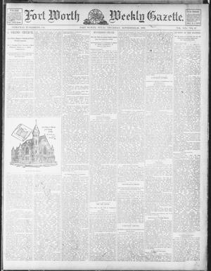 Primary view of object titled 'Fort Worth Weekly Gazette. (Fort Worth, Tex.), Vol. 19, No. 42, Ed. 1, Thursday, September 26, 1889'.