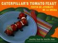 Pamphlet: Caterpillar Tomato Feast