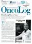 Journal/Magazine/Newsletter: OncoLog, Volume 54, Number 1, January 2009