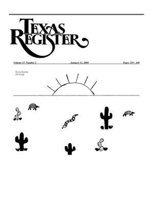 Primary view of object titled 'Texas Register, Volume 33, Number 2, Pages 359-448, January 11, 2008'.