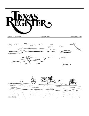 Primary view of object titled 'Texas Register, Volume 33, Number 31, Pages 6043-6246, August 1, 2008'.