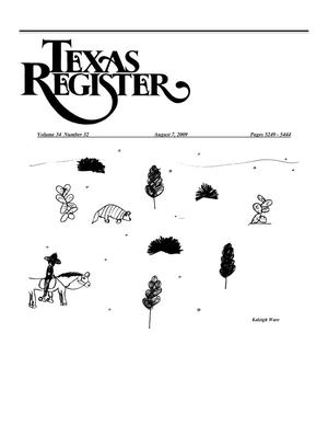 Primary view of object titled 'Texas Register, Volume 34, Number 32, Pages 5249-5444, August 7, 2009'.