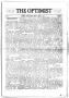 Thumbnail image of item number 1 in: 'The Optimist (Abilene, Tex.), Vol. 1, No. 1, Ed. 1, Thursday, August 1, 1912'.