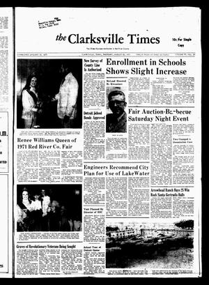 Primary view of object titled 'The Clarksville Times (Clarksville, Tex.), Vol. 99, No. 29, Ed. 1 Thursday, August 26, 1971'.
