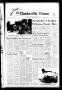 Newspaper: The Clarksville Times (Clarksville, Tex.), Vol. 104, No. 55, Ed. 1 Mo…