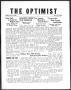 Thumbnail image of item number 1 in: 'The Optimist (Abilene, Tex.), Vol. 26, No. 34, Ed. 1, Friday, July 14, 1939'.