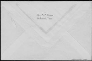 Primary view of object titled '[Linen style envelope with "Mrs. A. P. George Richmond, Texas" printed on it]'.