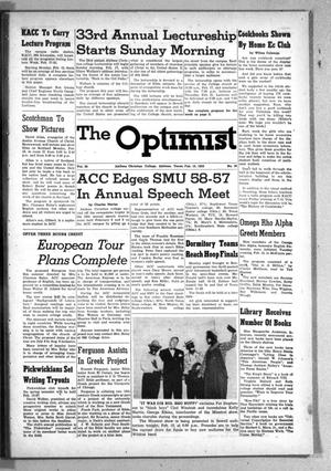 Primary view of object titled 'The Optimist (Abilene, Tex.), Vol. 39, No. 18, Ed. 1, Friday, February 15, 1952'.