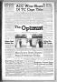 Thumbnail image of item number 1 in: 'The Optimist (Abilene, Tex.), Vol. 39, No. 20, Ed. 1, Friday, February 29, 1952'.