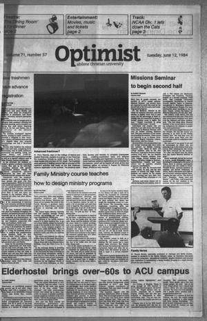 Primary view of object titled 'The Optimist (Abilene, Tex.), Vol. 71, No. 57, Ed. 1, Tuesday, June 12, 1984'.